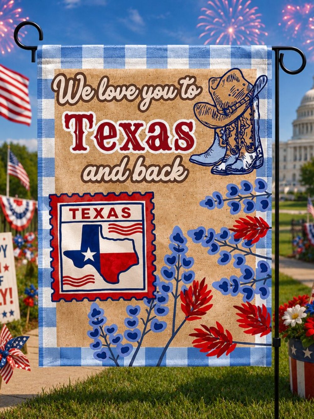 We Love You To Texas And Back Garden Flag - Picture 2 of 2